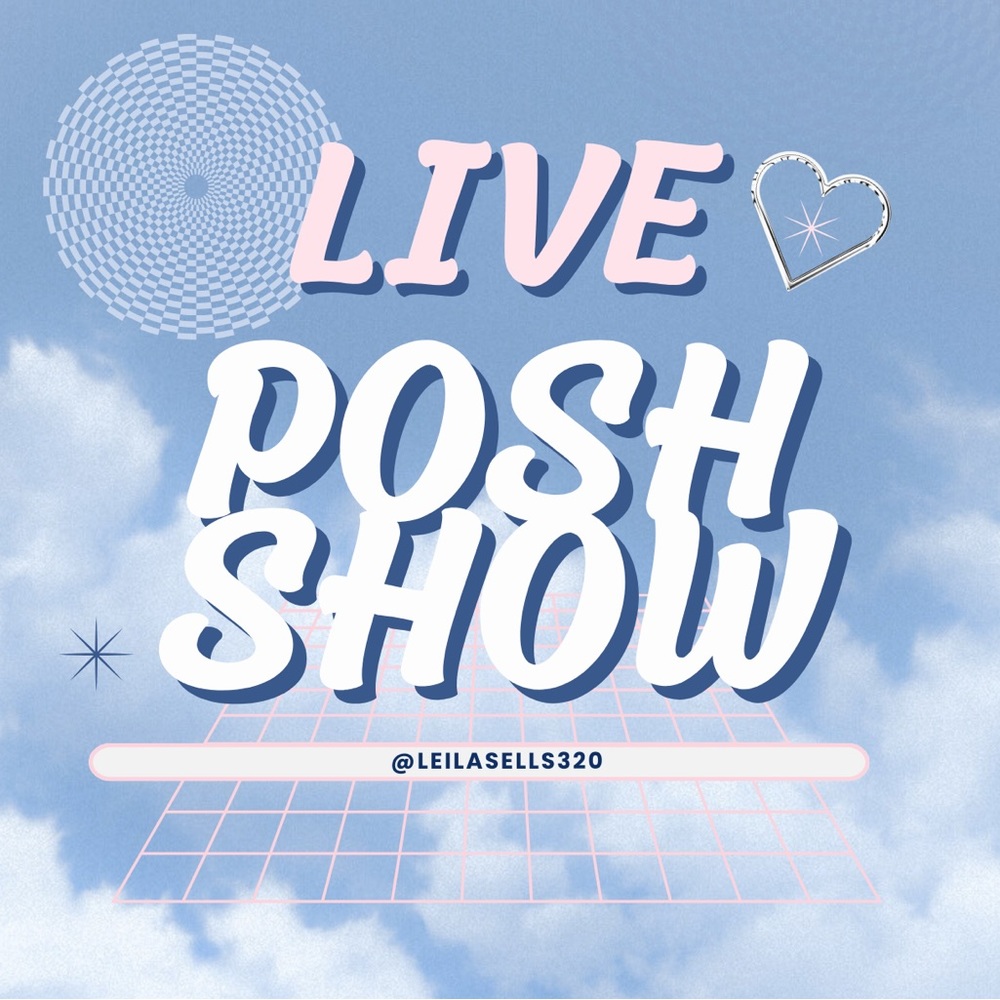 NOTIFIED TO MY POSH SHOWS